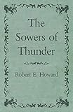 The Sowers of Thunder