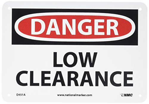 Panneau Danger Low Clearance NMC D451A pour sécuriser les passages bas en aluminium