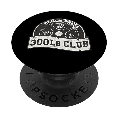 300 Lb Pound Club Bench Press Dead Lift Squat Train Women PopSockets Standard PopGrip