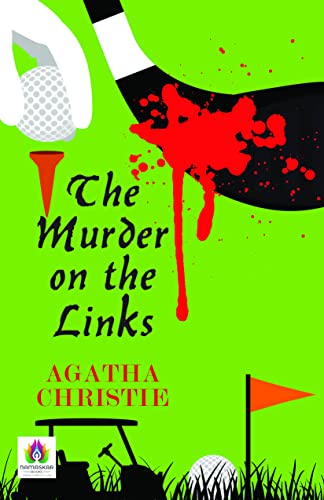The Murder on the Links by Agatha Christie: A Mystery Novel of Murder and Intrigue (English Edition)