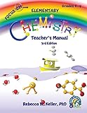 Focus On Elementary Chemistry Teacher's Manual 3rd Edition