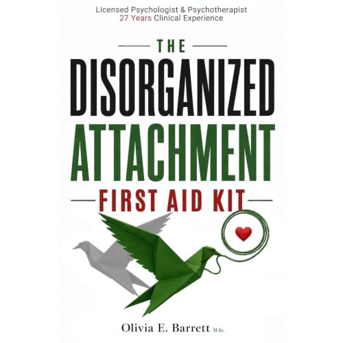 The Disorganized Attachment First Aid Kit Audiolibro Por Olivia E. Barrett M.Sc. arte de portada