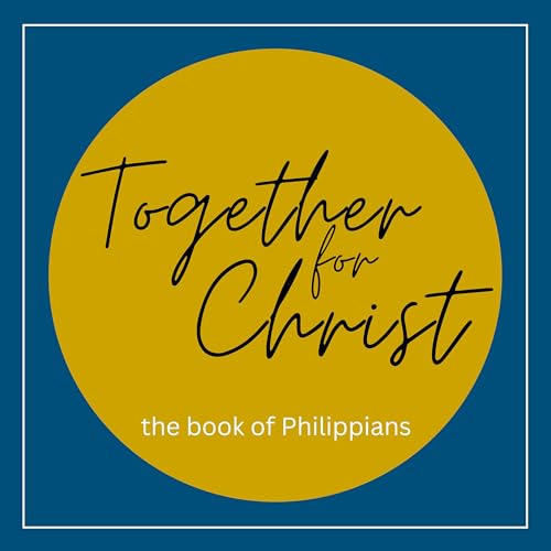 『Together for Christ: The Joy of Christ Proclaimed』のカバーアート