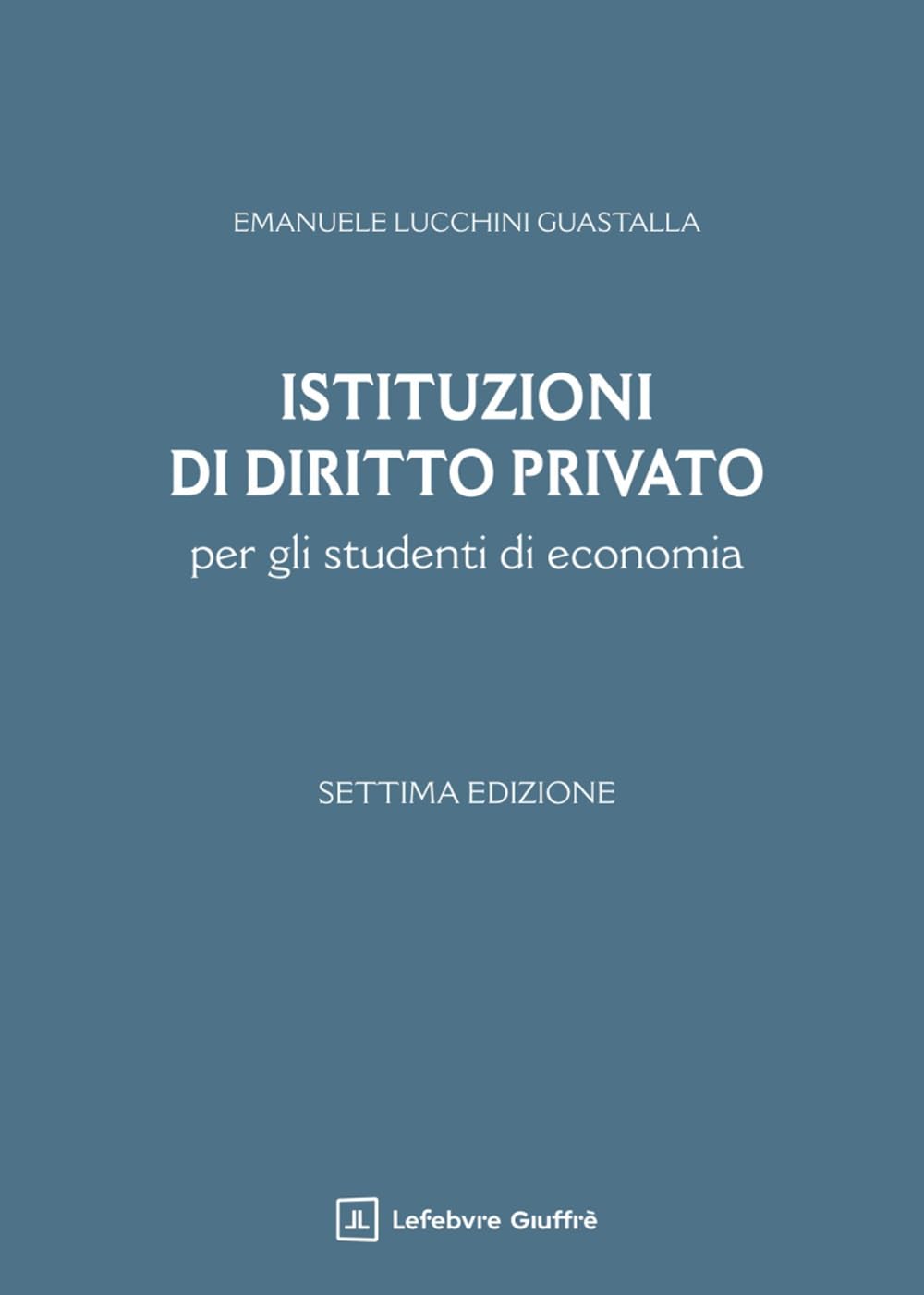 Istituzioni Di Diritto Privato Per Gli Studenti Di Economia - 4