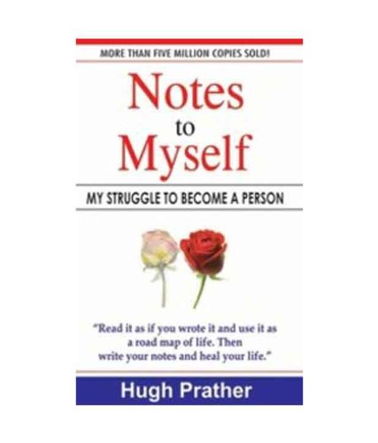 Notes To Myself: My Struggle To Become A Person 9380078277 Book Cover