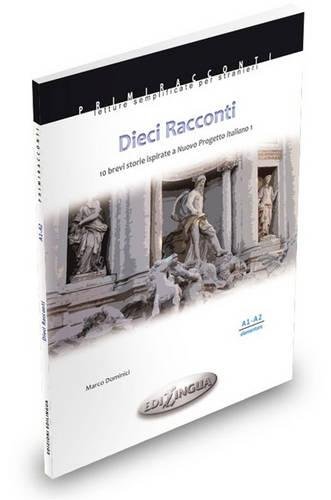 Dieci Raconti : livello elementare Livre PDF Gratuit