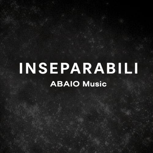  Inseparabili