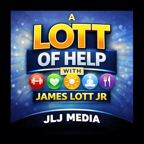 『A Lott Of Help with James Lott Jr』のカバーアート