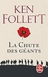 Le siècle, Tome 1 : La chute des géants