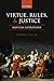 Virtue, Rules, and Justice: Kantian Aspirations