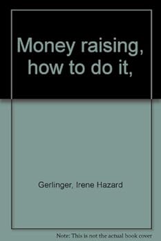 Hardcover Money raising, how to do it, Book