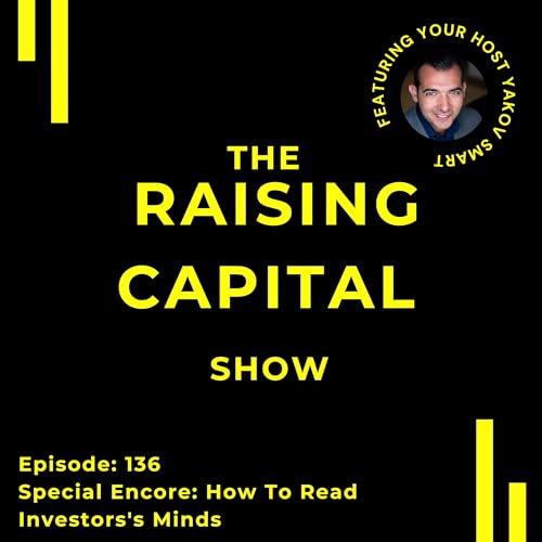 Ep. 136: Special Encore - How To Read Investors's Minds cover art