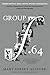 Group f.64: Edward Weston, Ansel Adams, Imogen Cunningham, and the Community of Artists Who Revolutionized American Photography