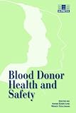 Blood Donor Health and Safety