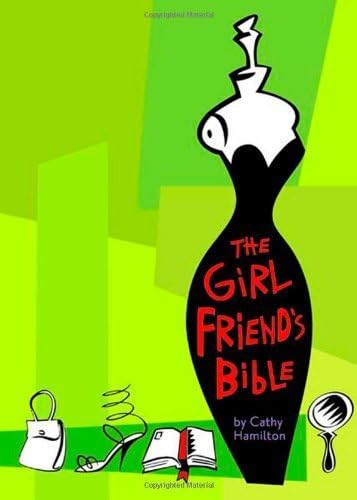 The Girlfriends' Bible