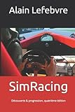 SimRacing: Découverte & progression, quatrième édition