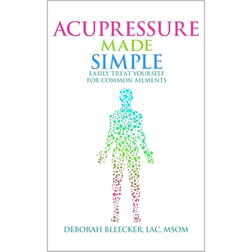 Acupressure Made Simple by Deborah Bleecker episode artwork
