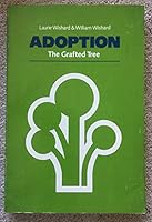 Adoption: The Grafted Tree 0380556405 Book Cover