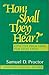 How Shall They Hear?: Effective Preaching for Vital Faith