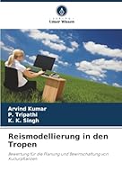 Reismodellierung in den Tropen (German Edition) 6206818942 Book Cover