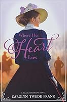 Where Her Heart Lies 152442076X Book Cover