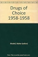 Drugs of Choice 1958-1958 B000KXVSW6 Book Cover