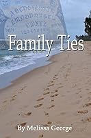 Family Ties 151416390X Book Cover