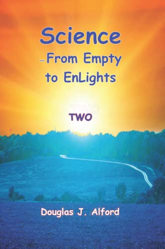 Science - From Empty to EnLights TWO (Science From Empty to EnLights (FETE) for Ages 5 to 10+) cover