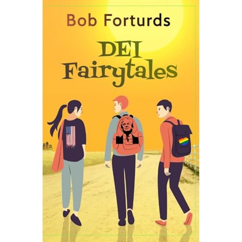DEI Fairytales [Written by Bob Forturds] episode artwork