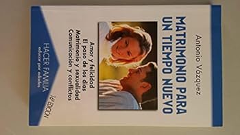Paperback Matrimonio para un tiempo nuevo (Hacer Familia) (Spanish Edition) Book