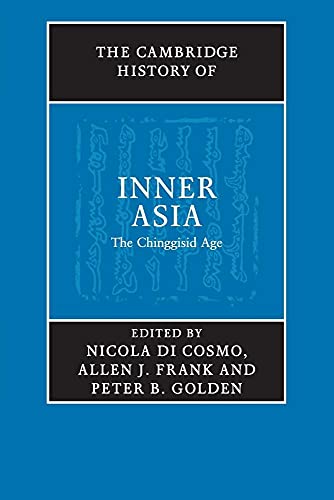 The Cambridge History of Inner Asia