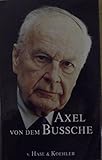 Axel von dem Bussche (German Edition)