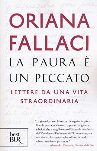 La paura è un peccato. Lettere da una vita straordinar
