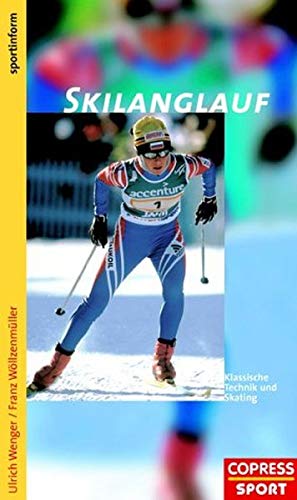 Skilanglauf. Klassische Technik und Skating Skilanglauf. Klassische Technik und Skating