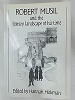Robert Musil and the Literary Landscape of His Time 0905674014 Book Cover