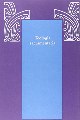 Teologia Sacramentaria - 2