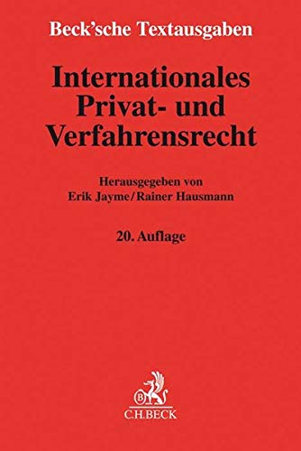 Internationales Privat- und Verfahrensrecht: Rechtsstand: 15. August 2020: Rechtsstand: voraussichtl Internationales Privat- und Verfahrensrecht: Rechtsstand: 15. August 2020: Rechtsstand: voraussichtl