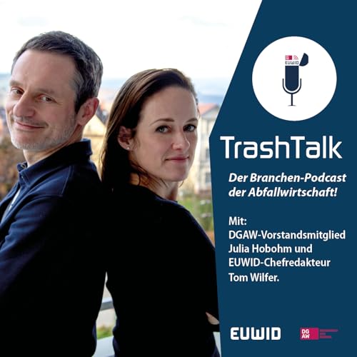 TrashTalk - Der Branchenpodcast der Abfallwirtschaft Titelbild