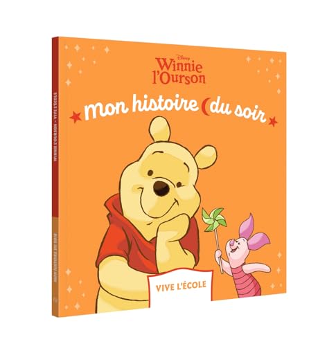 WINNIE L'OURSON - Mon Histoire du Soir - Vive l'école - Disney