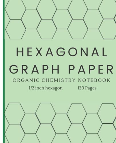 Hexagonal Graph Paper Notebook: Organic Chemistry Notebook : 1/2 inch Hexagons : 120 pages image 2
