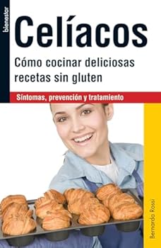 Paperback Celíacos: Cómo Cocinar Deliciosas Recetas Sin Gluten [Spanish] Book