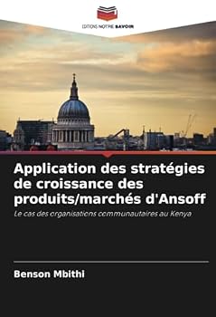 Paperback Application des stratégies de croissance des produits/marchés d'Ansoff [French] Book