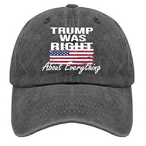 Cowboy Baseball Caps Funny Trump was Right About Everything Snapback Hats for Men Cotton Washed Traveling Caps
