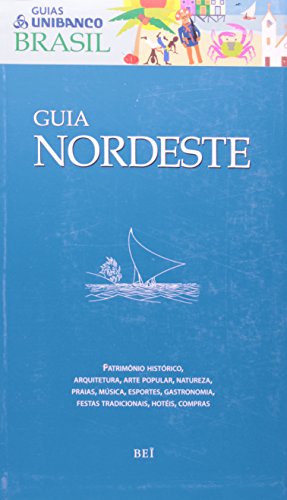 Guia Nordeste - Coleção Guias Unibanco Brasil