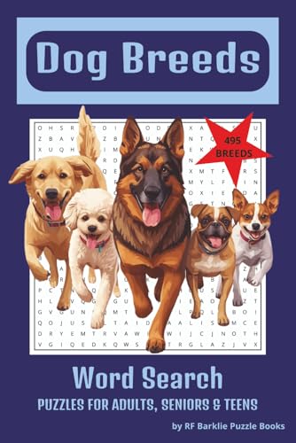 Dog Breed Word Search Puzzle Book: Word Searches with Easy to Read Print about Dogs, Dog Breeds, Puppies, Canines and More | 6x9 inches, 110 pages | ... Gift for Holidays, Vacations, or Free Times