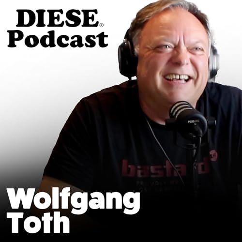 DIESE Podcast #006 - Wolfgang Toth