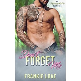 Don't Forget Me Audiolibro Por Frankie Love, Flirt Club arte de portada