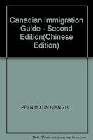 Canadian Immigration Guide - Second Edition 7538421610 Book Cover