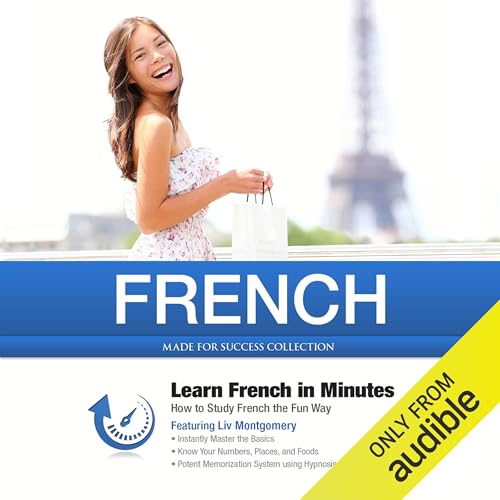 French in Minutes Audiolivro Por Liv Montgomery, Made for Success capa
