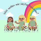Was wollen wir heute träumen?: Blumenwiese